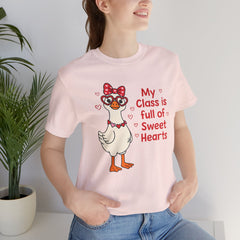 Teacher Valentine T-Shirt — "My Class Is Full of Sweet Hearts" Cute Duck Design