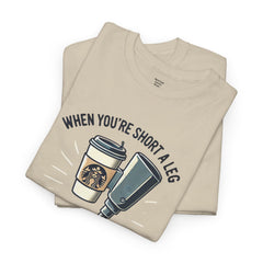 Amputee Coffee Humor - Unisex Heavy Cotton Tee