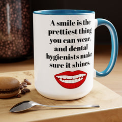 DENTAL HYGIENIST Smile mug