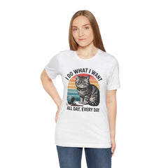 I Do What I Want Cat Quote - Graphic Unisex Jersey Short Sleeve Tee