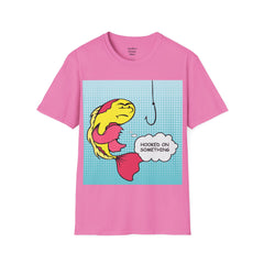 Hooked On Something Pop Art FISH Unisex Softstyle T Shirt  Reel this one in hook line and sinker
