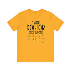 Funny Doctor Prescription Tee Shirt