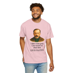 Louis Pasteur Portrait Tee – "I didn't create germs, I just warned you about them."