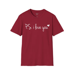 PS I Love You - European Printed Unisex Softstyle T-Shirt | Mental Health Awareness, Teacher Apparel, Gift For Him, Gift For Her
