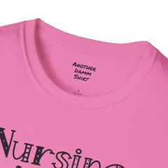 Nursing Is A Work Of Heart - Unisex Softstyle T-Shirt | Nurse Awareness,Medical Wear,Gift For Him,Scrubs Lover,Hospital Staff,Gift For Her,