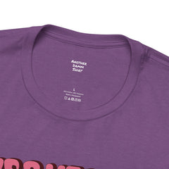 EVERYTHING HURTS And I'm Hungry - Unisex T-Shirt
