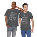 Funny Prosthetist Crossed Out Quote - Graphic Unisex T Shirt