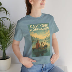 Relaxing Fishing Tee - Cast Your Worries Away, Unisex Casual Shirt, Perfect Gift for Dad, Outdoor Lovers, Fishing Trips, Summer Vibes