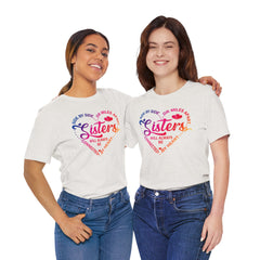 Will Always Be Connected Sisters Unisex Jersey Short Sleeve Tee