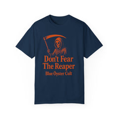 Don't Fear The Reaper Unisex Garment-Dyed T-Shirt - Classic Rock Inspired Apparel