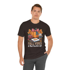 Fall Vibes Teacher T-Shirt — That Teacher Life Tee