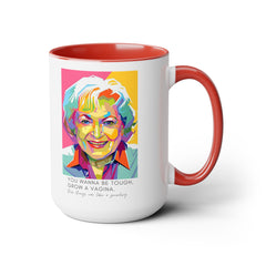 Betty White Quote Mug,gift for fans,pop culture item,Gift for her.