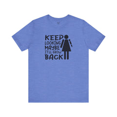 Funny Amputee Quote - Unisex Short Sleeve Tee,Amputee Awareness,Gift For Him,Gift For Her,Fun Amputee Gift,Arm Amputee,Limb Loss Awareness