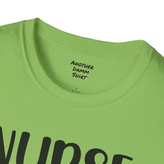 Nurse Life - Unisex Softstyle T-Shirt | Nurse Awareness,Medical Wear,Gift For Him,Scrubs Lover, RN, Hospital Staff Gift,Gift For Her