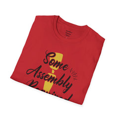 Some Assembly Required - Unisex T Shirt,Amputation Awareness,Limb Loss Awareness,Gift For Her,Gift For Him,Leg Amputee,Arm Amputee