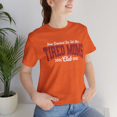 Sleep Deprived Still Alive Tired Moms Club T-Shirt — Funny Vintage Mom Graphic Tee