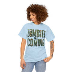 ZOMBIES ARE COMING! Graphic Unisex Heavy Cotton Tee