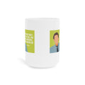 The Office Jim Halpert Quote - Ceramic Mugs (11oz\15oz\20oz)