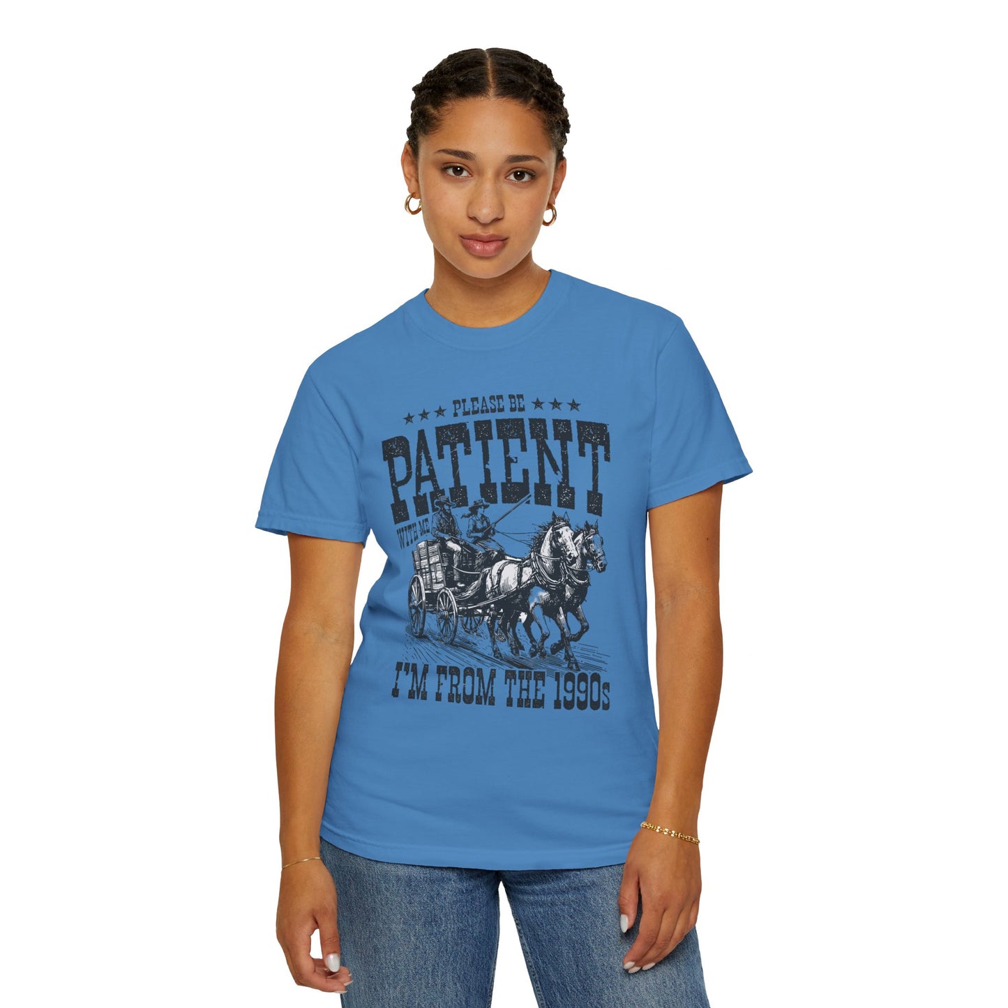 Please Be Patient With Me, I'm From The 1900s, Comfort Colors Graphic Unisex Shirt