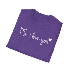 PS, I Love You - Unisex Softstyle T-Shirt