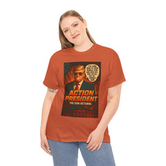 Action President Tee - Political Statement T-Shirt