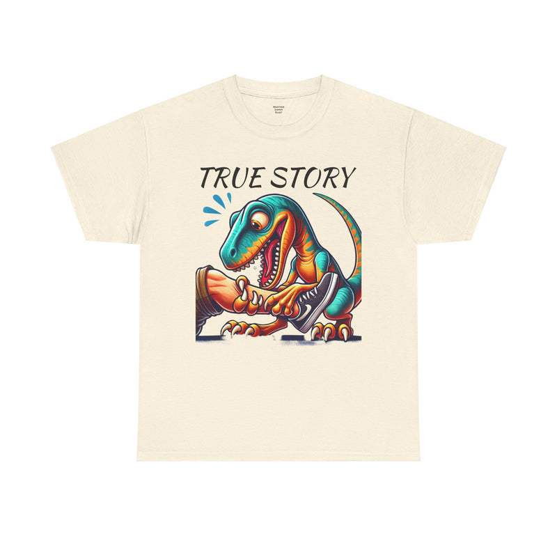 True Story Amputee Dinosaur Humor - Unisex Garment-Dyed T-shirt