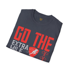 Go The Extra Mile Its Never Crowded Unisex Softstyle T-Shirt