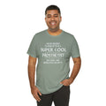 Super Cool Prosthetist Quote - Graphic Unisex T Shirt