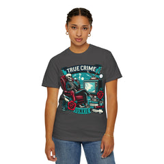 Ultimate True Crime Junkie - Graphic Comfort Colors Garment Dyed tee