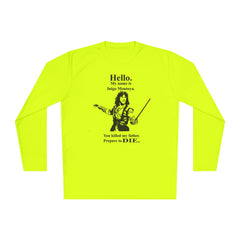 My name is Inigo Montoya. You killed my father. Prepare to die! - Unisex Lightweight Long Sleeve Tee / Princess Bride / For Him / For Her