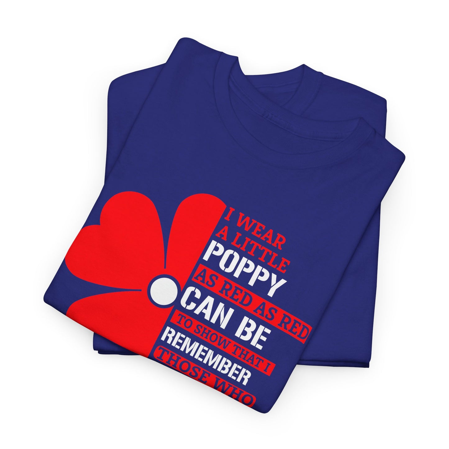 Memorial Day Poppy Tee, For Those Who Fought For Me, Unisex Cotton Tee