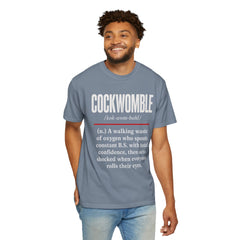 Cockwomble Definition  – Funny Sarcastic Dictionary Tee
