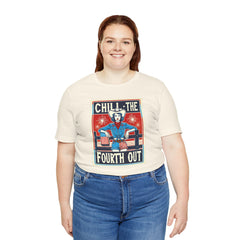 Chill The Fourth Out,Cowgirl Graphic, Unisex Jersey Short Sleeve Tee