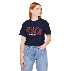 Sleep Deprived Still Alive Tired Moms Club T-Shirt — Funny Vintage Mom Graphic Tee