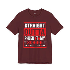 Straight Outta Phlebotomy School Graphic Tee