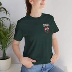 Montana Rules Tee - “3 Things You Don’t Do in Montana: Don’t Pet the Buffalo, Outdrink Canadians, Mess with Cowboy Music”