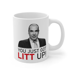 Litt Up Mug, You Just Got Litt Up, Louis Litt, Harvey Specter, Suits Inspired Mug, Funny Coffee Mug, Novelty Gift, Suits TV Show Inspired