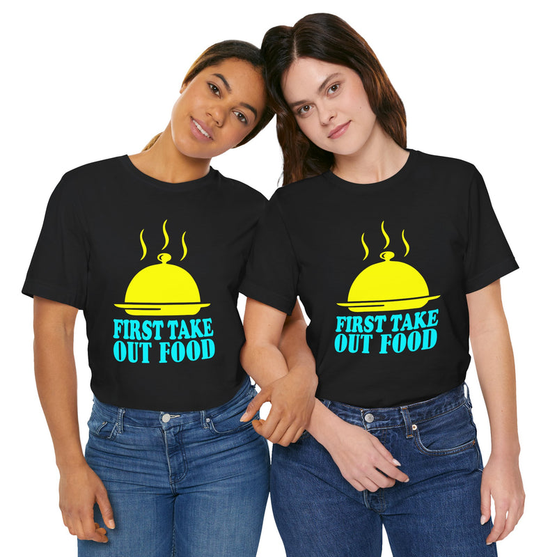 First Take Out Food Passover Graphic Tee