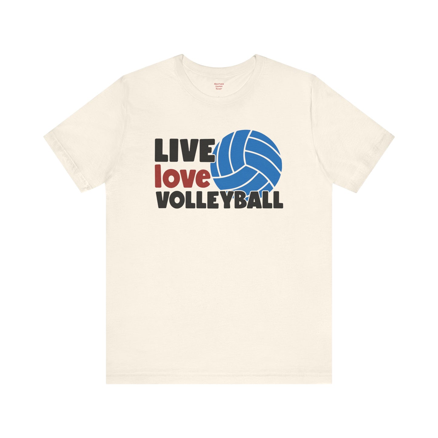 Live Love Volleyball T Shirt,gift for her,gift for him,volleyball gift,sports tee,team shirt,player gift,coach gift,Love Volleyball,Spike it