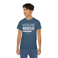 Installing Muscles Please wait, Graphic Unisex Ultra Cotton Tee