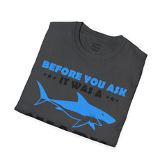 Funny Amputation Excuse - Unisex T Shirt,Amputation Awareness,Limb Awareness,Gift For Her,Gift For Him,Leg Amputee,Arm Amputee,Unique Gift,