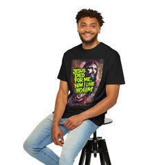 Christian T-Shirt — "Jesus Died For Me, Now I Live For Him" Graffiti Tee