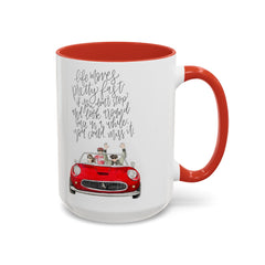 Life Moves Pretty Fast, Ceramic Mug (11oz)