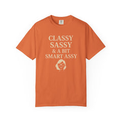 Classy Sassy T-shirt, Unisex Casual Top, Statement Tee, Gift for Her, Fashion Apparel, Birthday Humor Shirt