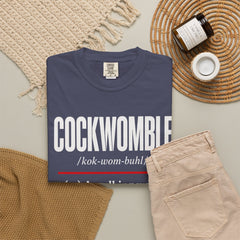 Cockwomble Definition  – Funny Sarcastic Dictionary Tee