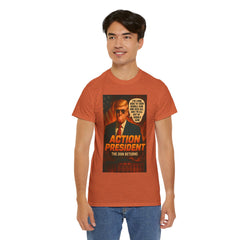 Action President Tee - Political Statement T-Shirt