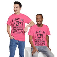 Humorous Barber Tee, Funny Barber Gifts, Unisex Cotton Shirt, Barber Appreciation, Father's Day Gift Tee, Hair Stylist T-Shirt