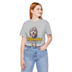 My Therapist Has A Wet Nose Personalized with your dog(s) image T-Shirt