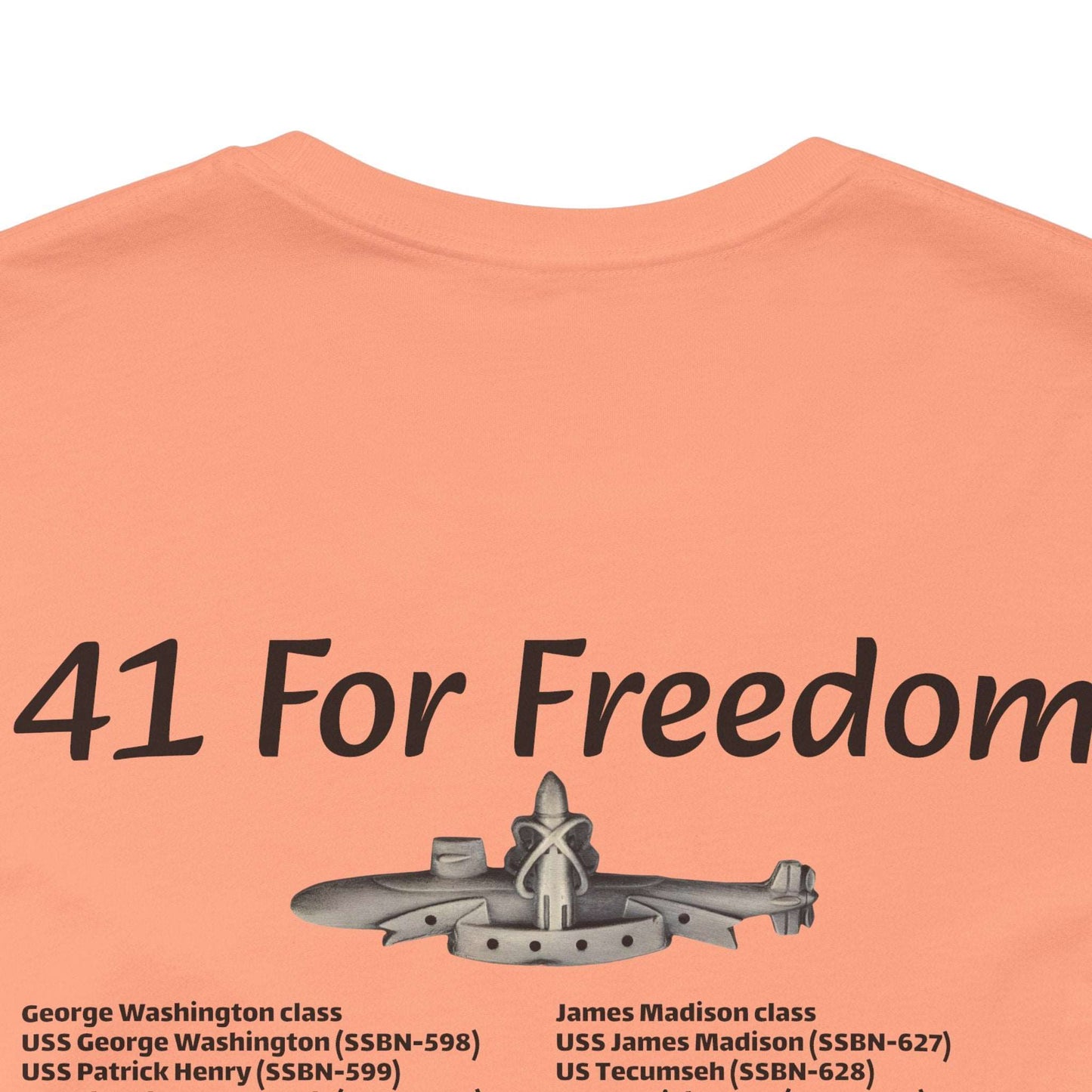 41 For Freedom Unisex Jersey Short Sleeve Tee