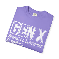 Raised on Hose Water and Neglect — Retro Graphic T-Shirt (Vintage Gift for Gen X)